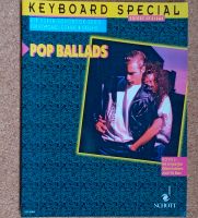 Noten, Keyboard Special POP BALLADS Baden-Württemberg - Remchingen Vorschau