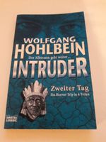 Intruder, der Alptraum geht weiter -  Wolfgang Hohlbein - Thrille Bayern - Mühldorf a.Inn Vorschau
