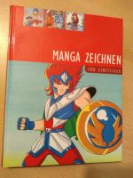 Manga zeichnen für Einsteiger, Buch Manga zeichnen Bayern - Ellingen Vorschau