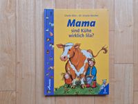 Mama sind Kühe wirklich lila? Kinderbuch Kindersachbuch Nordrhein-Westfalen - Recklinghausen Vorschau