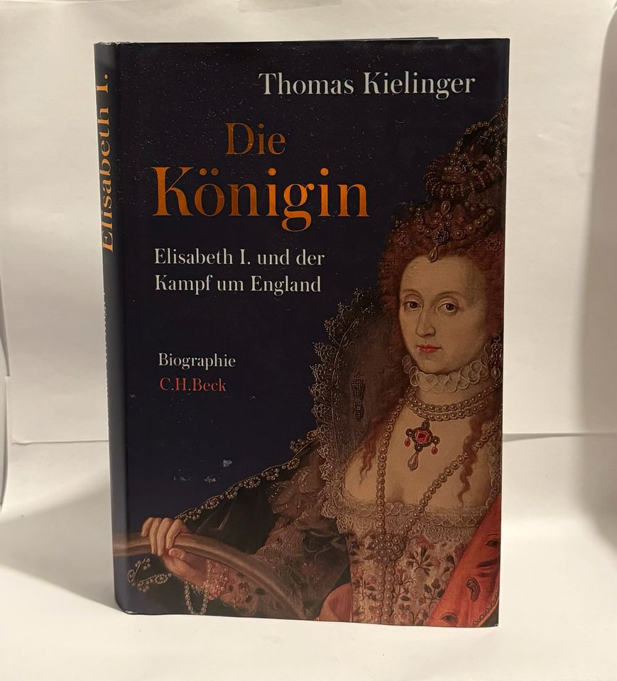 Die Königin: Elisabeth I. Und der Kampf um England in Fulda