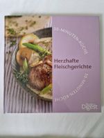 30-Minuten-Küche. Herzhafte Fleischgerichte. Readers Digest. Neu Rheinland-Pfalz - Bingen Vorschau