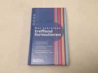 Buch Ratgeber Gut schreiben, Treffend formulieren Bayern - Regensburg Vorschau