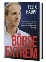 Börse Extrem | Felix Haupt | NEU Niedersachsen - Seevetal Vorschau