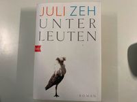 Juli Zeh - Unter Leuten Taschenbuch Baden-Württemberg - Karlsruhe Vorschau