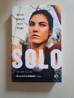 SOLO - Mein Leben als Hope Rheinland-Pfalz - Bitburg Vorschau