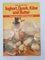 Schmackhaftes aus Milch hausgemacht, Rezeptbuch, Kochbuch Bayern - Pöttmes Vorschau