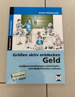 Persen Verlag: Größen aktiv entdecken/ Geld/ Mathematik/ NEU Bayern - Straubing Vorschau