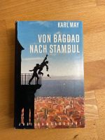 Karl May - Von Bagdad nach Stambul !!! Bremen - Schwachhausen Vorschau