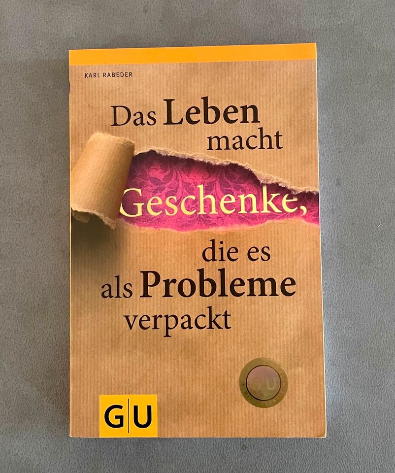 Das Leben macht Geschenke, die es als Probleme verpackt.  Rabeder in Lippstadt