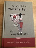 Buch Fernöstliche Weisheiten für Zeitgenossen Köln - Porz Vorschau