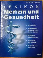 Lexikon Medizin und Gesundheit Johannes P. Schadé Düsseldorf - Oberkassel Vorschau
