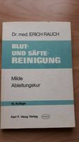 Erich Rauch, Blut- und Säftereinigung - Milde Ableitungskur -Mayr Nordrhein-Westfalen - Allagen Vorschau