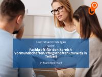 Fachkraft für den Bereich Vormundschaften/Pflegschaften (m/w/d) Bayern - Marktoberdorf Vorschau