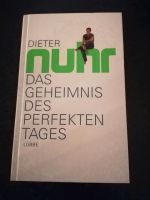 NEU Dieter Nuhr Das Geheimnis des perfekten Tages Nordrhein-Westfalen - Erkrath Vorschau