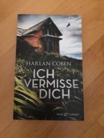 Harlan Coben : Ich vermisse dich Nordrhein-Westfalen - Bad Berleburg Vorschau