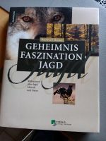 Geheimnis Faszination Jagd,  Reinhard Meister, Landbuch Verlag H. Niedersachsen - Schöppenstedt Vorschau