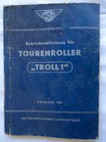 Betriebsanleitung  Troll 1  ,  1963  ,  Original ! Sachsen - Görlitz Vorschau