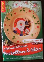 Weihnachtliches Porzellan & Glas selbst gestalten – mit Color Dek Rheinland-Pfalz - Neustadt an der Weinstraße Vorschau