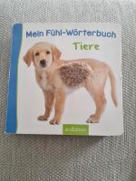 Kinderbuch, Mein Fühl-wörterbuch ( Tiere ) Rheinland-Pfalz - Germersheim Vorschau