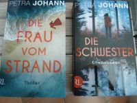 Petra Johann "Die Schwester" + "Die Frau vom Strand" Thriller Nordrhein-Westfalen - Kleve Vorschau