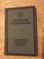 Siemens Handbuch 1922 Elektr.  Installation für Licht und Kraft Frankfurt am Main - Nordend Vorschau