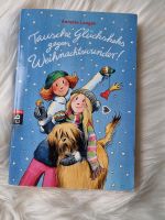Buch/Tausche Glückskeks gegen Weihnachtswunder Nordrhein-Westfalen - Harsewinkel - Greffen Vorschau
