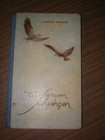 Kinderbuch Die großen Schwingen - Jugendbuchverlag  1952 Fredersdorf-Vogelsdorf - Vogelsdorf Vorschau