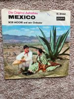 Platte México - BOB MOORE und sein Orchester Bayern - Taufkirchen Vils Vorschau