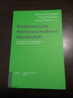 Protestantische Kirche und moderne Gesellschaft - NEU! Sachsen-Anhalt - Halle Vorschau