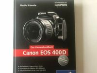 Canon EOS 400 D Kamerahandbuch Martin Schwabe Aachen - Aachen-Richterich Vorschau