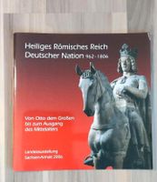 Heiliges Römisches Reich Deutscher Nation, Landesausstellung 2006 Rheinland-Pfalz - Limburgerhof Vorschau