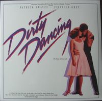 Dirty Dancing Original Soundtrack Vinyl, LP, Compilation, Reissue Hessen - Buseck Vorschau