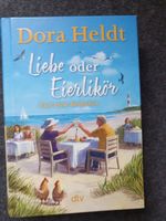 HC - Liebe oder Eierlikör von Dora Heldt Hessen - Eppstein Vorschau
