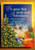 Die ganze Welt riecht nach Pfeffernüssen - ein Weihnachtsbuch Brandenburg - Herzfelde Vorschau