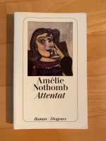 Amelie Nothomb - Attentat Diogenes Hamburg-Nord - Hamburg Barmbek Vorschau