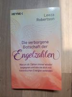 Die verborgene Botschaft der Engelzahlen - Leeza Robertson Bayern - Oberasbach Vorschau