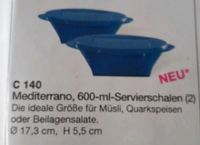 Tupperware Mediterano Servierschalen Nordrhein-Westfalen - Hückelhoven Vorschau