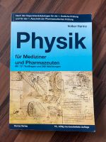 Buch: Physik für Mediziner und Pharmazeuten von Volker Harms Schleswig-Holstein - Oeversee Vorschau