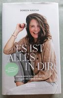 Buch Doreen Kascha Es ist alles in Dir Nordrhein-Westfalen - Jülich Vorschau