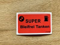 BMW Super Bleifrei Tanken Aufkleber / Sticker Nürnberg (Mittelfr) - Südstadt Vorschau