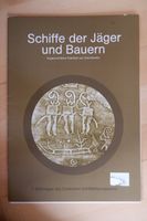 Schiffe Jäger und Bauern Felsbilder Skandinavien Bronzezeit Nordrhein-Westfalen - Solingen Vorschau