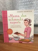 Kochbuch: Mama, das schmeckt super Rheinland-Pfalz - Kaiserslautern Vorschau