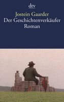 bekannter Roman „Der Geschichtenverkäufer“ von Jostein Gaarder Thüringen - Weimar Vorschau