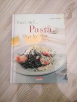 Pasta Step by step von Linda Fraser Baden-Württemberg - Aichtal Vorschau