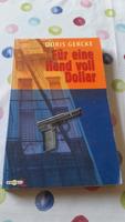 Für eine Hand voll Dollar Doris Gercke Buch Niedersachsen - Emsbüren Vorschau