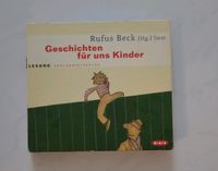 CD Geschichten für uns Kinder Rufus Beck Schleswig-Holstein - Ahrensburg Vorschau