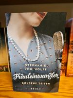 Stephanie von Wolff - FRÄULEINWUNDER: GOLDENE ZEITEN Nordrhein-Westfalen - Kaarst Vorschau