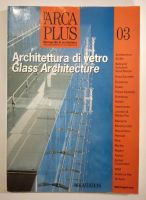 Architekturzeitschrift L'ArcaPlus 03 - Glas-Architektur Hannover - Südstadt-Bult Vorschau