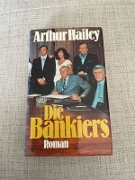 Arthur Hailey - Die Bankiers Schleswig-Holstein - Bargteheide Vorschau